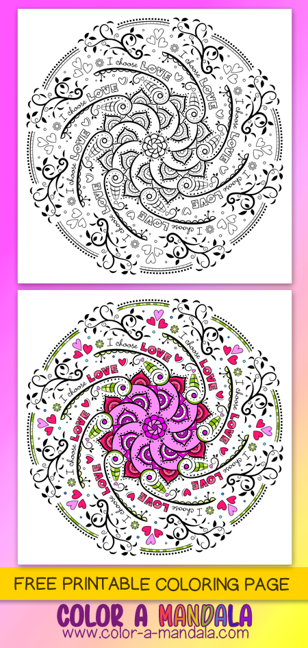 This free coloring page is filled with the words "I choose Love". This is a wonderful positive affirmation for everyone!
