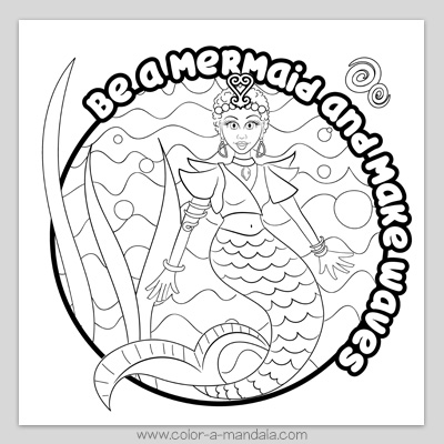Be a mermaid and make waves coloring page.