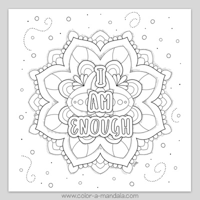 Free Printable coloring page with I am Enough positive affirmation