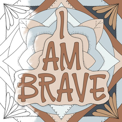 I AM BRAVE coloring page