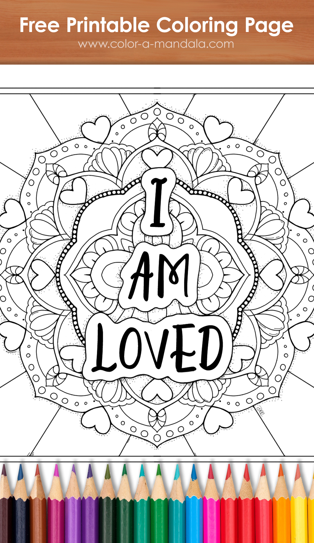 Image of an affirmation coloring page with hearts and the words I am Loved